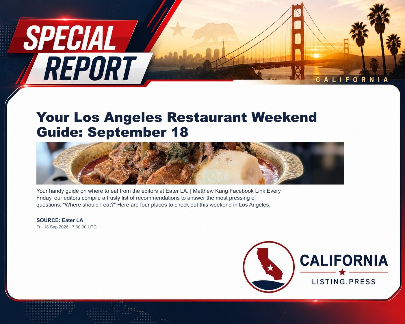Your Los Angeles Restaurant Weekend Guide: September 18