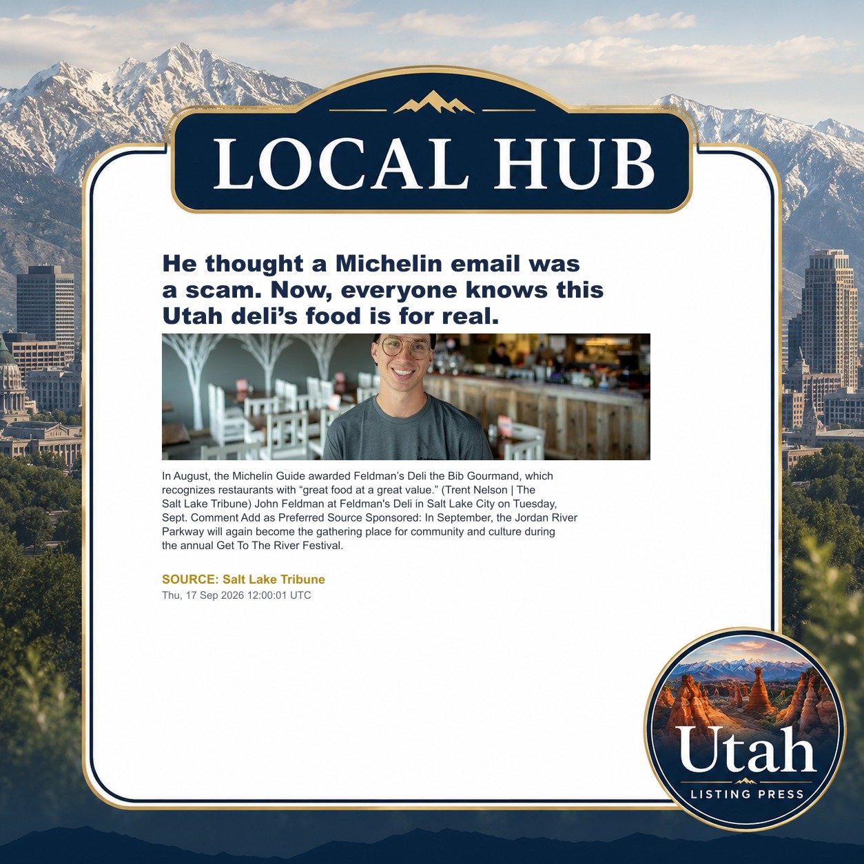 He thought a Michelin email was a scam. Now, everyone knows this Utah deli’s food is for real.