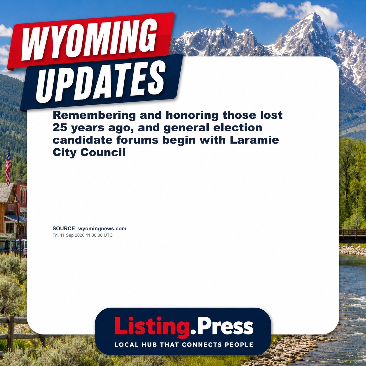 Remembering and honoring those lost 25 years ago, and general election candidate forums begin with Laramie City Council