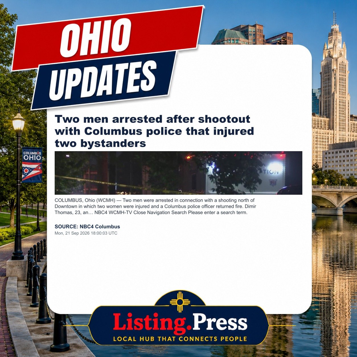 Two men arrested after shootout with Columbus police that injured two bystanders