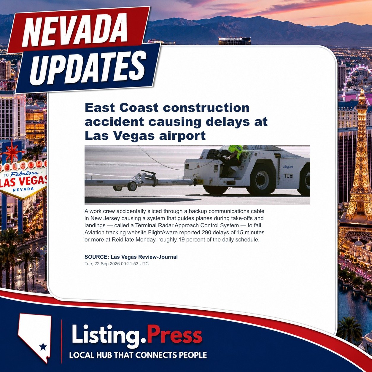 East Coast construction accident causing delays at Las Vegas airport