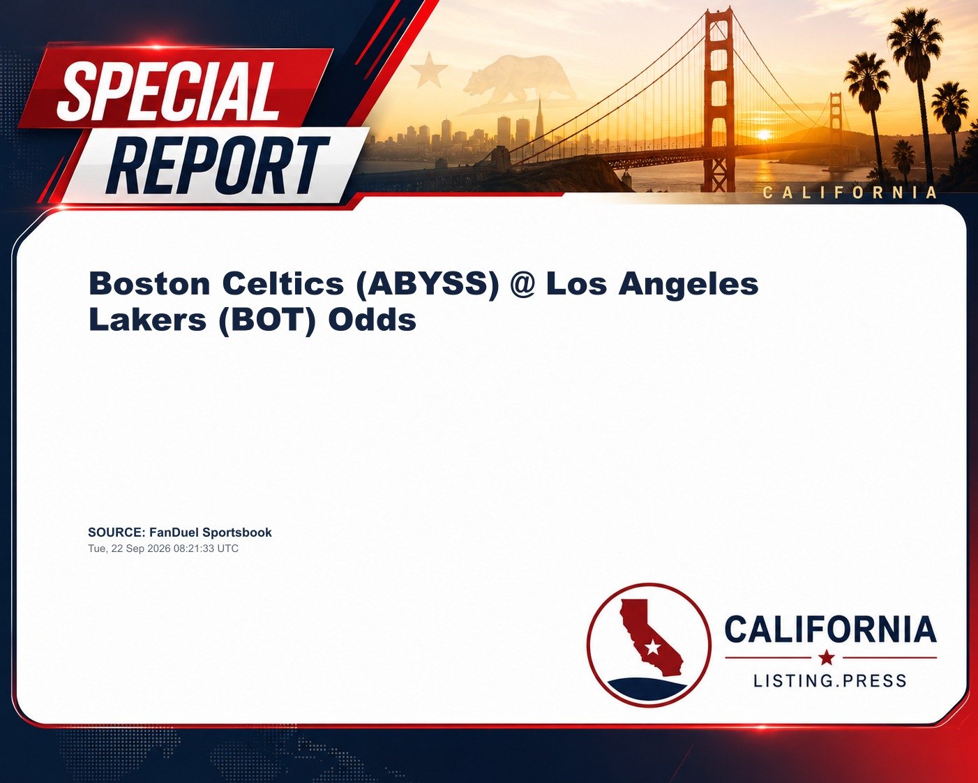 Boston Celtics (ABYSS) @ Los Angeles Lakers (BOT) Odds
