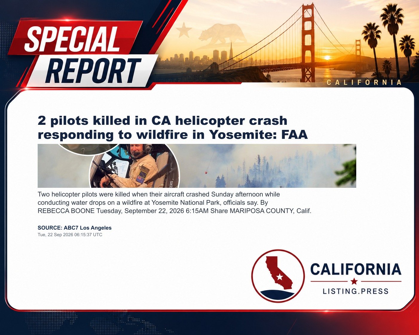 2 pilots killed in CA helicopter crash responding to wildfire in Yosemite: FAA