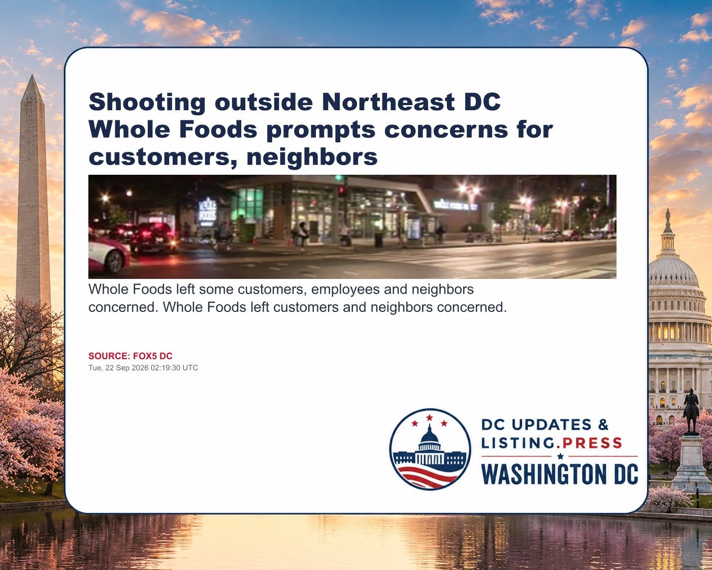Shooting outside Northeast DC Whole Foods prompts concerns for customers, neighbors