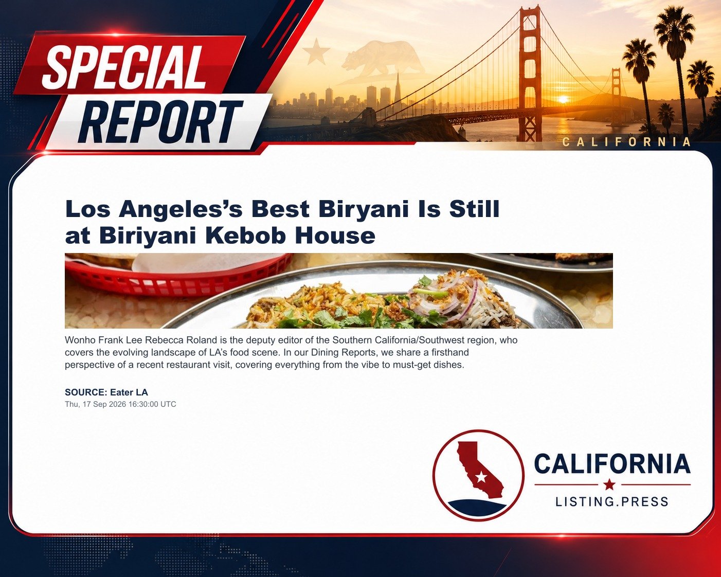 Los Angeles’s Best Biryani Is Still at Biriyani Kebob House