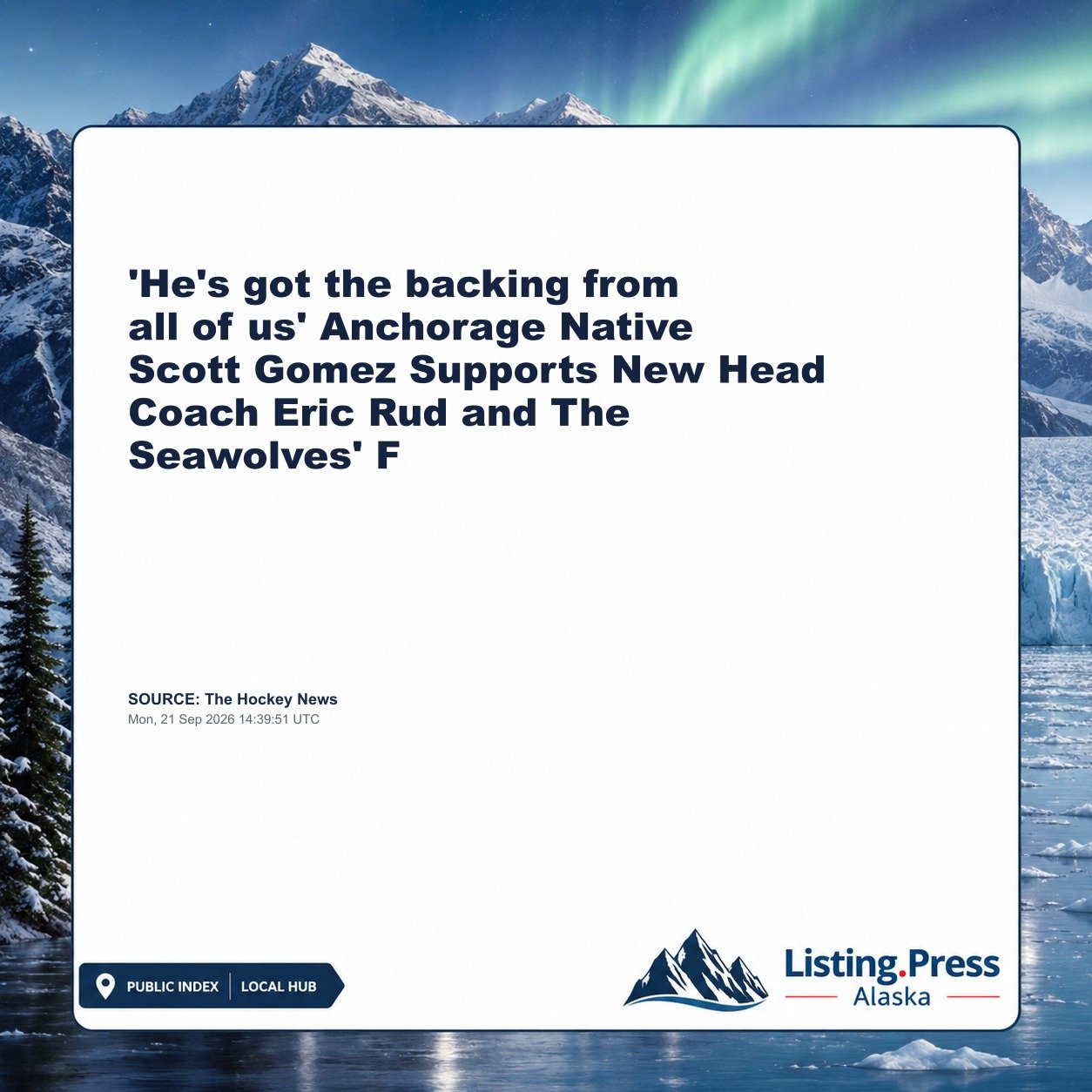 'He's got the backing from all of us' Anchorage Native Scott Gomez Supports New Head Coach Eric Rud and The Seawolves' F