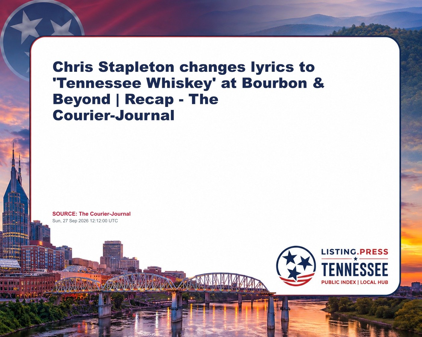 Chris Stapleton changes lyrics to 'Tennessee Whiskey' at Bourbon & Beyond | Recap - The Courier-Journal