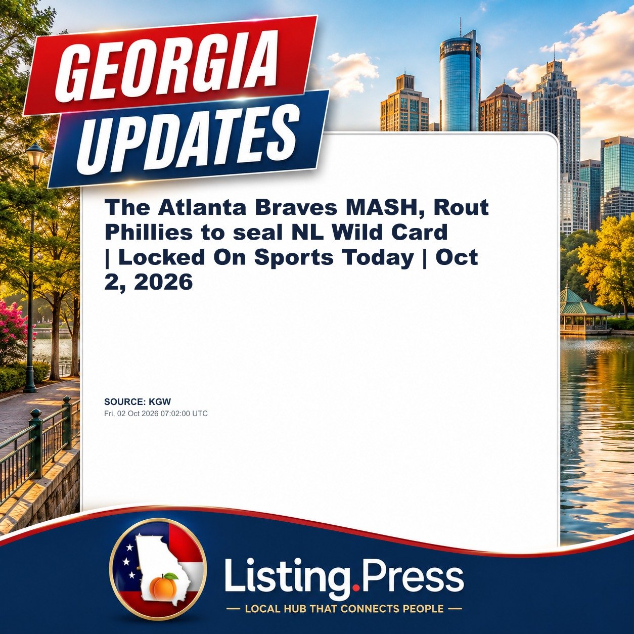 The Atlanta Braves MASH, Rout Phillies to seal NL Wild Card | Locked On Sports Today | Oct 2, 2026