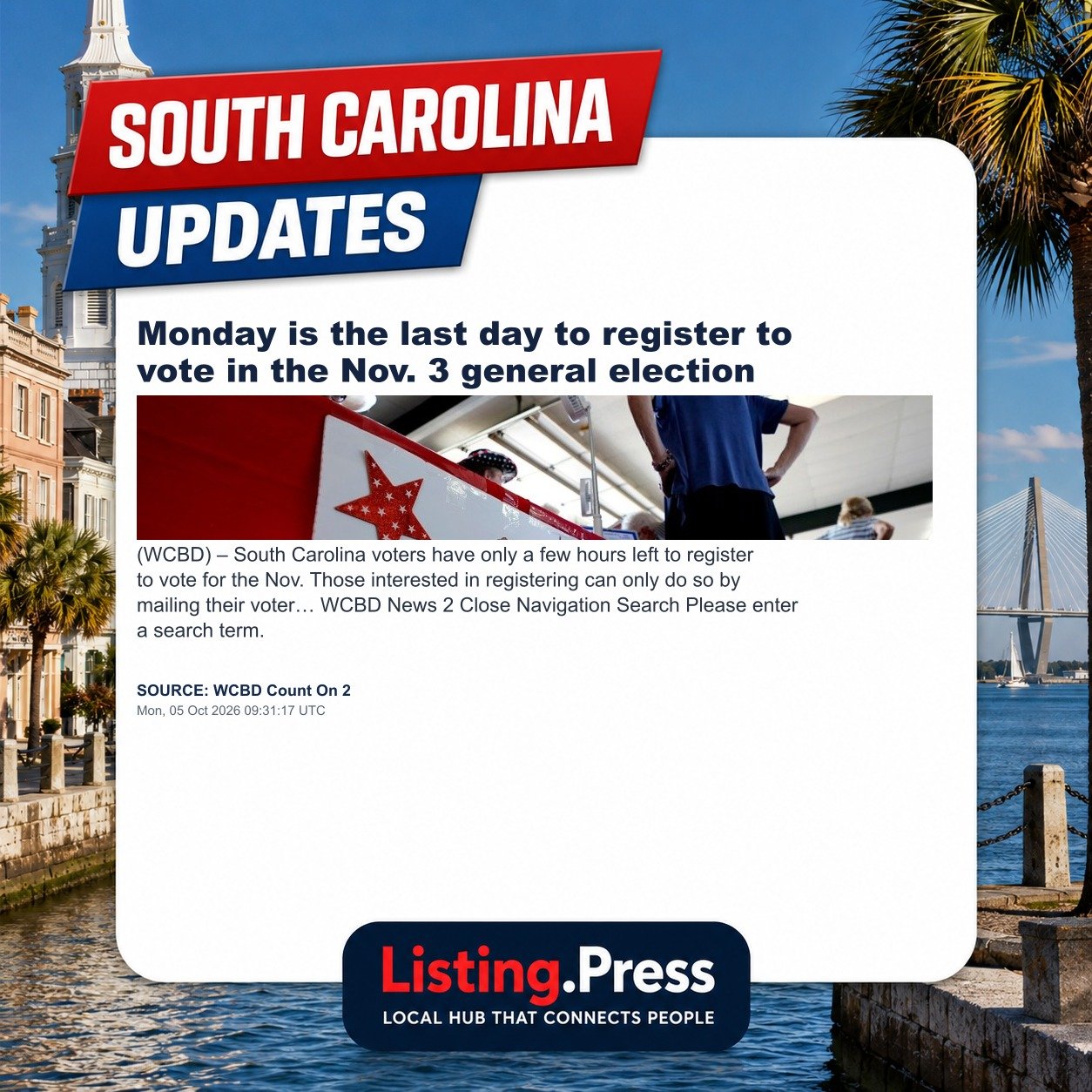 Monday is the last day to register to vote in the Nov. 3 general election