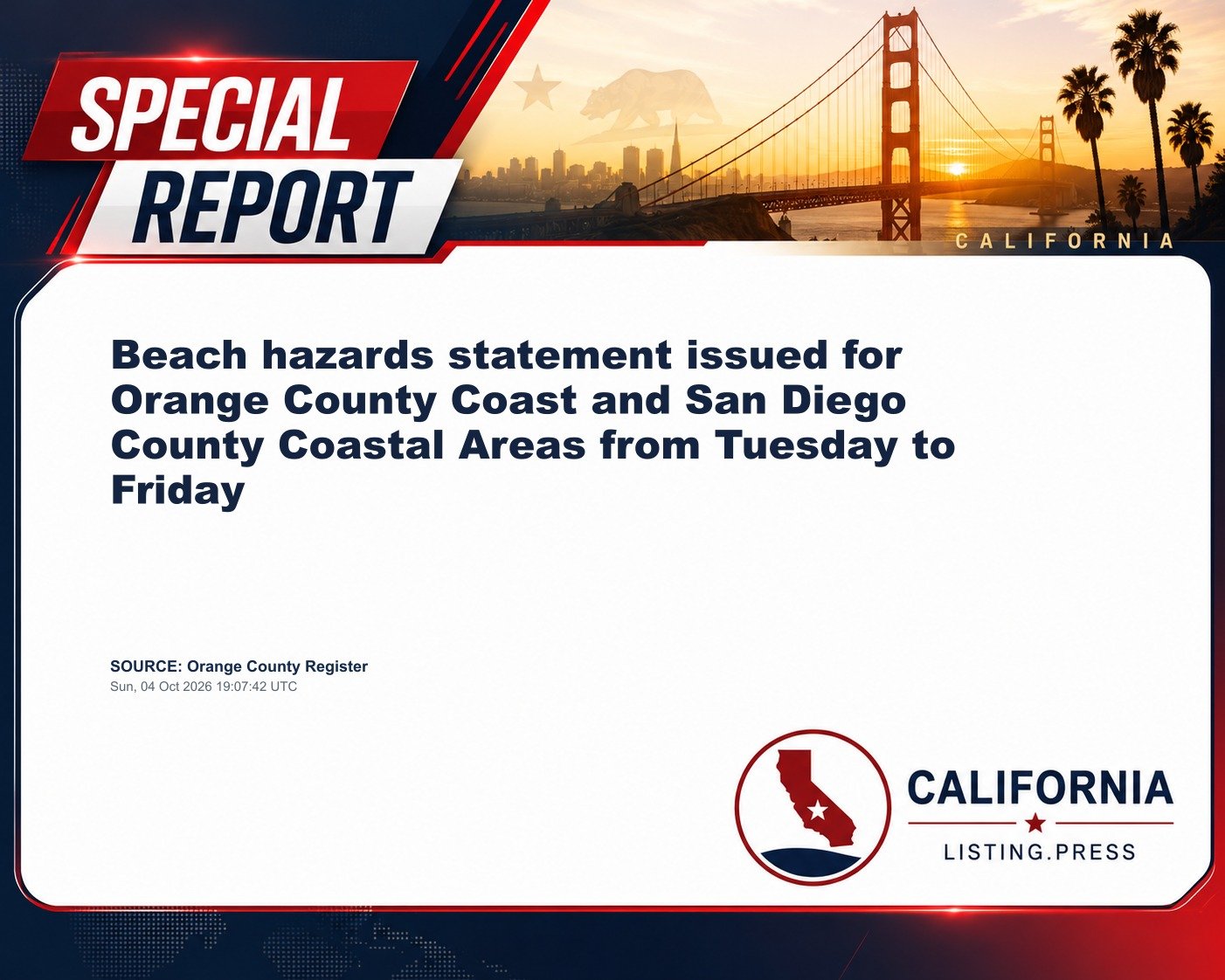 Beach hazards statement issued for Orange County Coast and San Diego County Coastal Areas from Tuesday to Friday