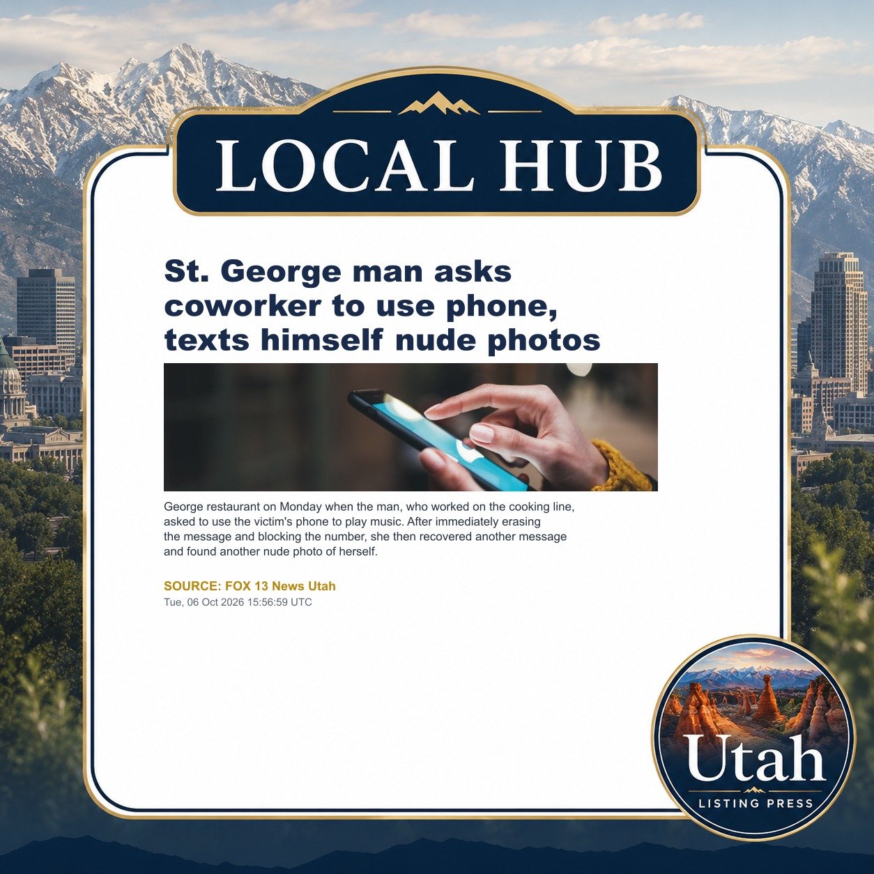 St. George man asks coworker to use phone, texts himself nude photos