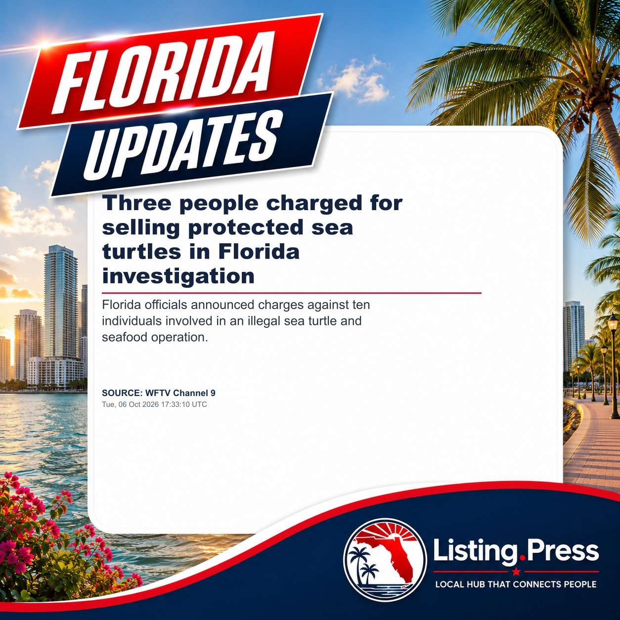 Three people charged for selling protected sea turtles in Florida investigation
