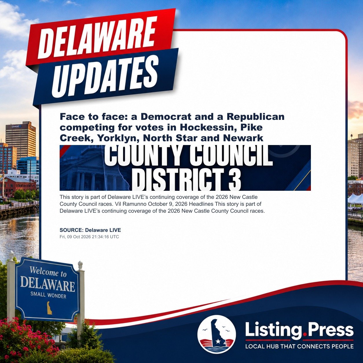 Face to face: a Democrat and a Republican competing for votes in Hockessin, Pike Creek, Yorklyn, North Star and Newark