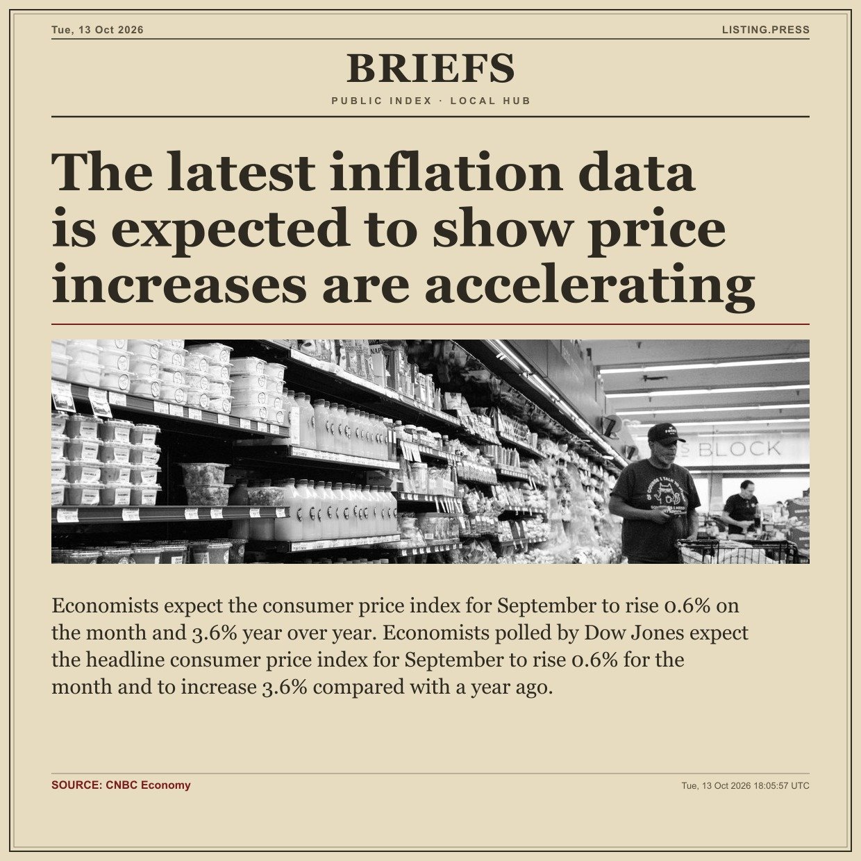 The latest inflation data is expected to show price increases are accelerating