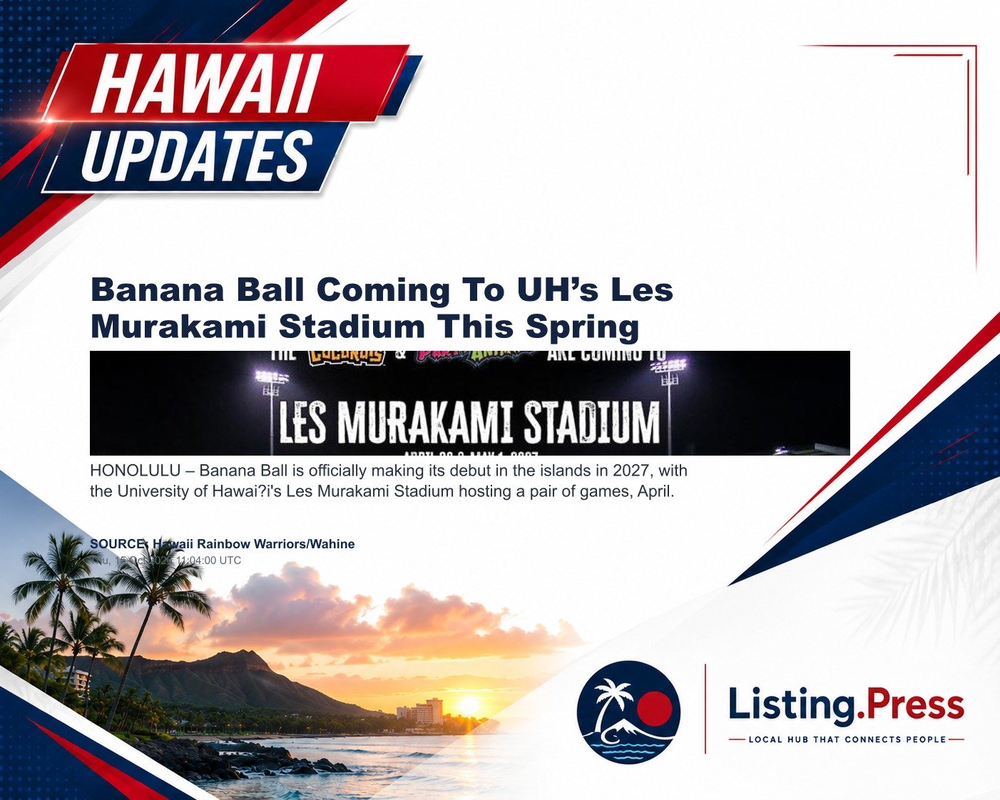 Banana Ball Coming To UH’s Les Murakami Stadium This Spring