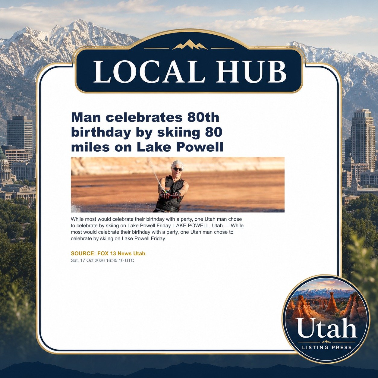 Man celebrates 80th birthday by skiing 80 miles on Lake Powell