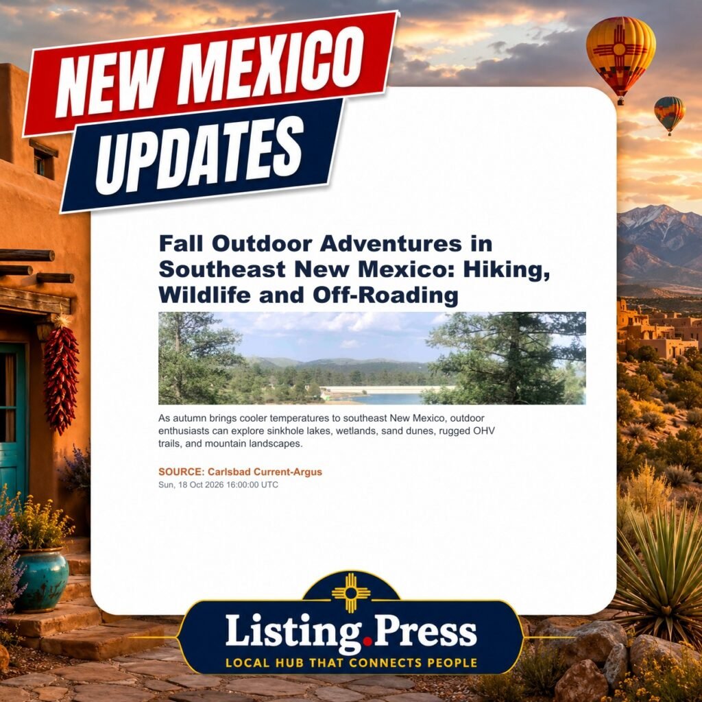 Fall Outdoor Adventures in Southeast New Mexico: Hiking, Wildlife and Off-Roading