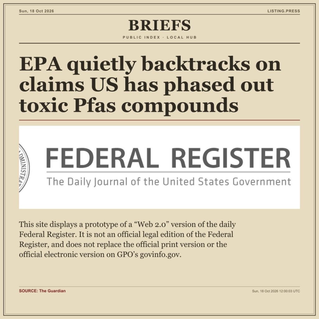 EPA quietly backtracks on claims US has phased out toxic Pfas compounds