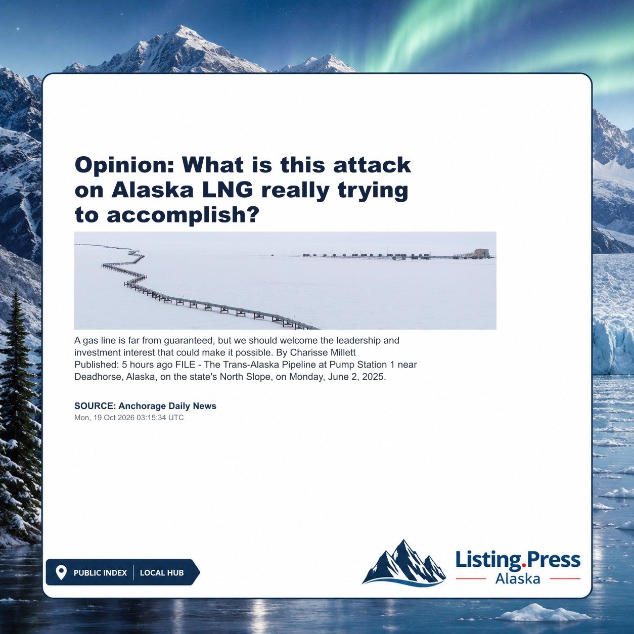 Opinion: What is this attack on Alaska LNG really trying to accomplish?