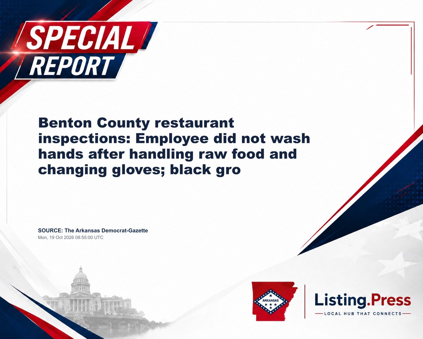 Benton County restaurant inspections: Employee did not wash hands after handling raw food and changing gloves; black gro