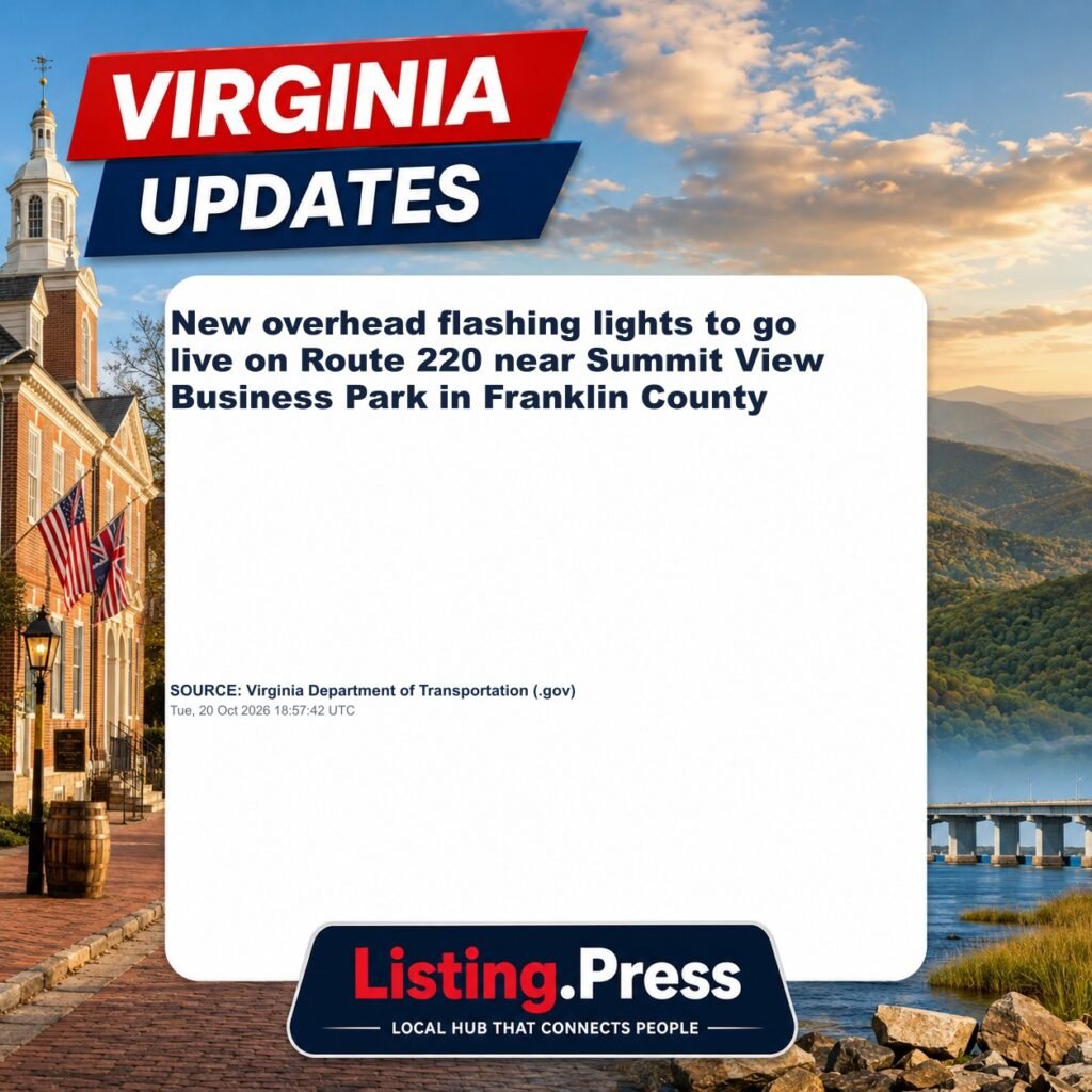 New overhead flashing lights to go live on Route 220 near Summit View Business Park in Franklin County