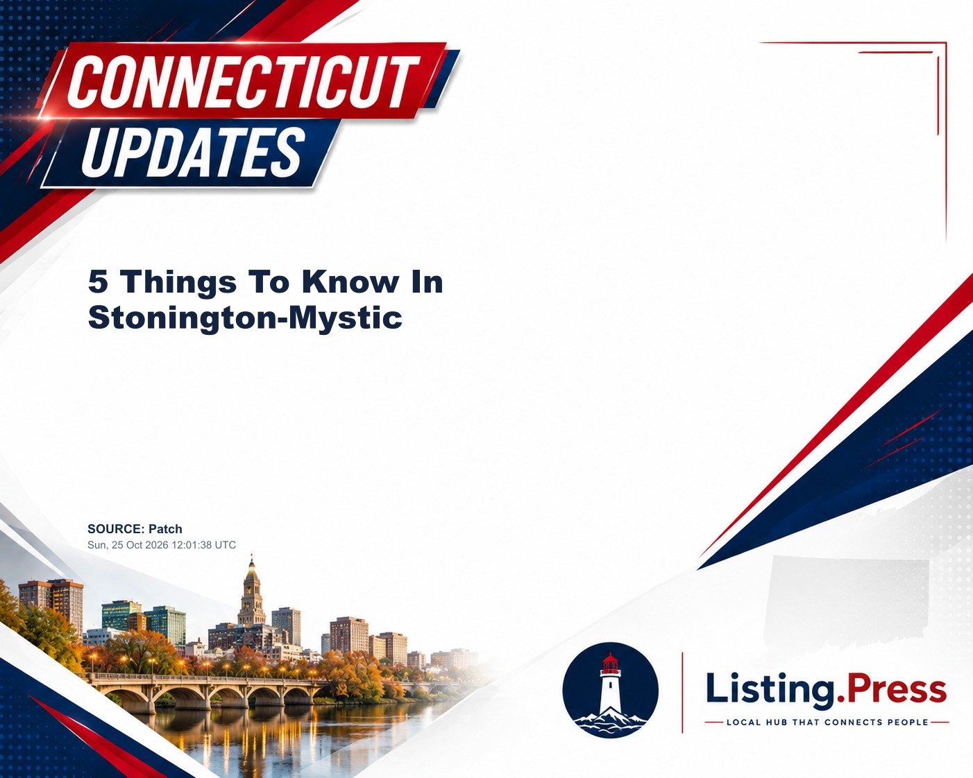 5 Things To Know In Stonington-Mystic