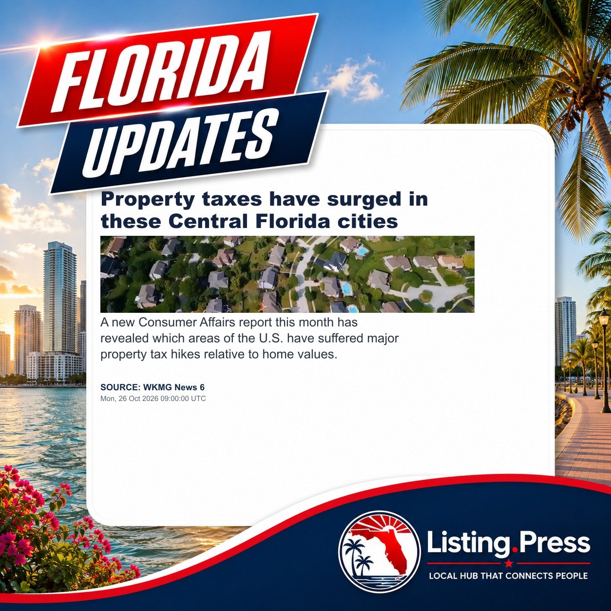 Property taxes have surged in these Central Florida cities